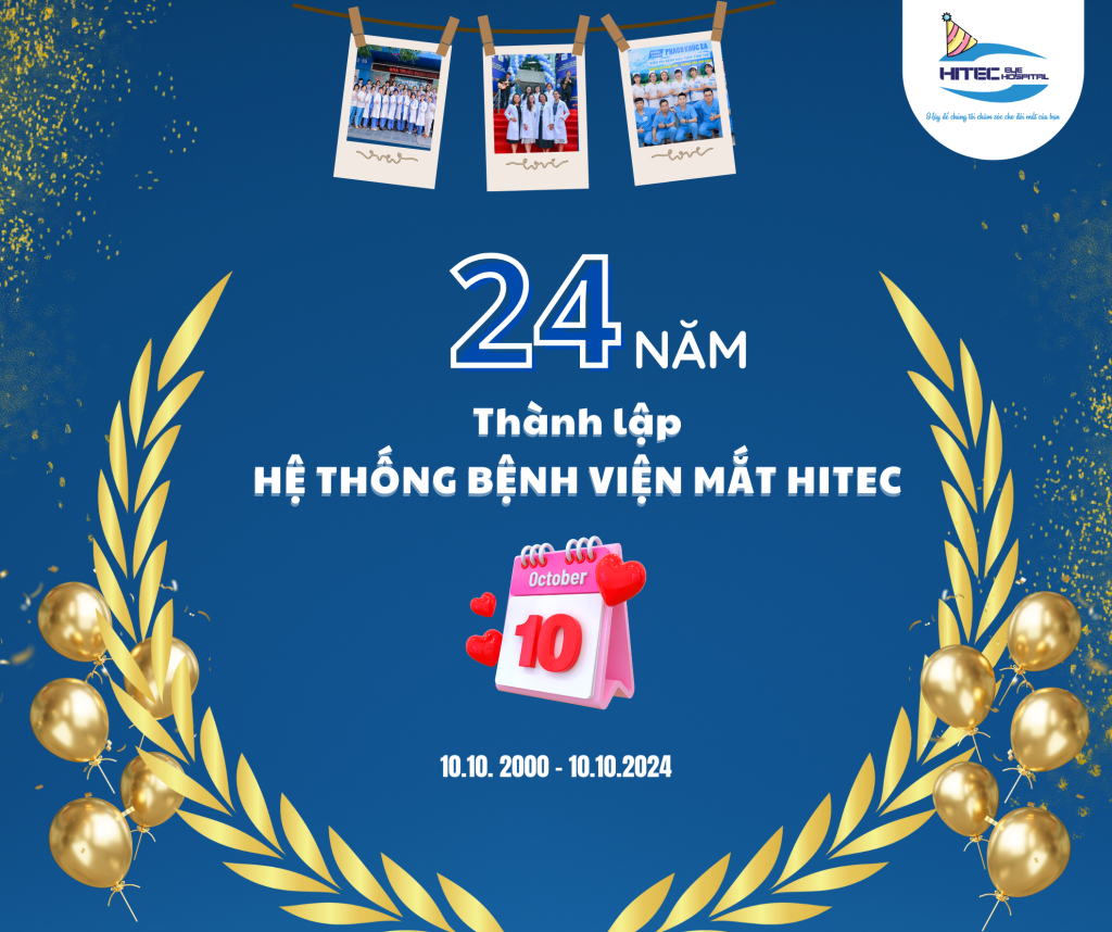 chuc-mung-sinh-nhat-he-thong-benh-vien-mat-hitec-–-hanh-trinh-24-nam-cham-soc-tam-nhin-viet